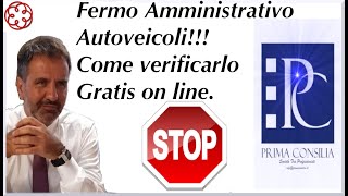 FERMO AMMINISTRATIVO AUTO COME VERIFICARLO GRATIS CON UN CLICK [upl. by Sioled665]