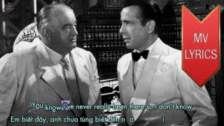 Casablanca  Bertie Higgins  Lyrics Kara  Vietsub HD [upl. by Adnuhsar]