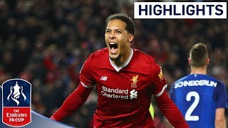 Liverpool 2  1 Everton Official Highlights  Emirates FA Cup 201718 [upl. by Adelle]