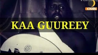 Cumar dhuule  Kaa guureey aniguye with lyrics [upl. by Klingel]