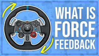 What is Force Feedback [upl. by Neelat]