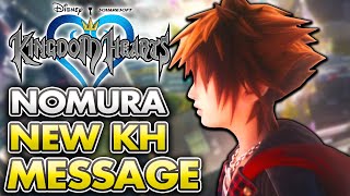 Nomura Drops NEW Kingdom Hearts Message with an Interesting Detail [upl. by Inalem]