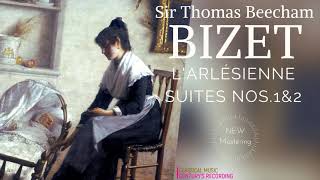 Bizet  L Arlésienne Suites Nos1 amp 2 recording of the Century Sir Thomas Beecham [upl. by Conlen]