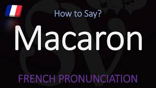 How do you pronounce Macaron CORRECTLY French Pronunciation [upl. by Hadik]