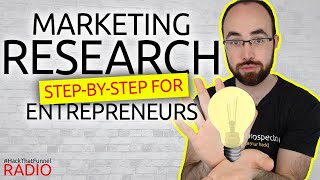 Market Research Step By Step for Entrepreneurs amp Startups [upl. by Buckingham]