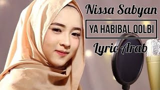 YA HABIBAL QOLBI BY SABYAN  LYRICS ARAB [upl. by Simson]