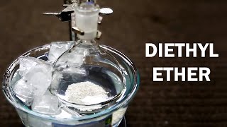 Making Diethyl Ether [upl. by Arnoldo619]