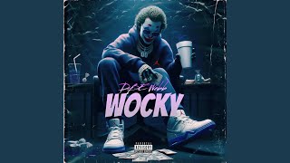 Wocky [upl. by Roddy]