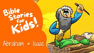 Bible Stories for Kids Abraham and Isaac [upl. by Anirrok]