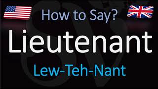 How to Pronounce Lieutenant CORRECTLY [upl. by Dewain587]