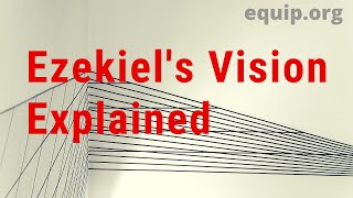 Ezekiels Vision Explained [upl. by Acinorev]