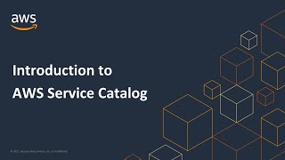 Introduction to AWS Service Catalog [upl. by Yroggerg791]