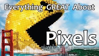 Everything GREAT About Pixels [upl. by Nosnirb]