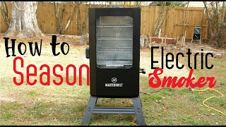 How To Season New Electric Smoker Easy Simple [upl. by Applegate]