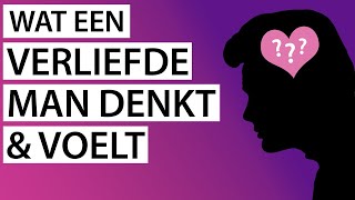 Wat een verliefde man denkt en voelt [upl. by Ragouzis273]