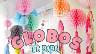 GLOBOS DE PAPEL PARA DECORAR FIESTAS DIY 🎊  Marialis [upl. by Drofdarb]