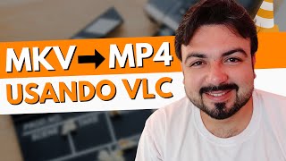 ✅ Converter MKV PARA MP4 Usando VLC Media Player Passo a Passo [upl. by Selie]