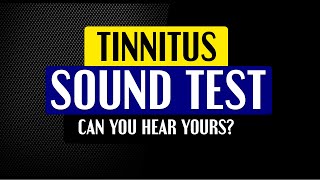 Tinnitus Sound Test  What Does Tinnitus Sound Like [upl. by Essenaj]