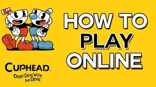 How to Play Cuphead Online Multiplayer Co op  Tutorial PC amp Nvidia Required [upl. by Ezmeralda]