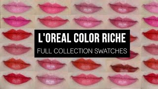 LOréal Color Riche  Full Collection Swatches [upl. by Ken415]