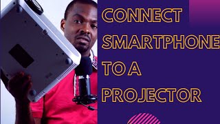 How to Connect your Smartphone to a Projector [upl. by Jonna380]