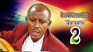 Best Of Cumar Dhuule Qaraami Somali Music 2 [upl. by Nylarad]