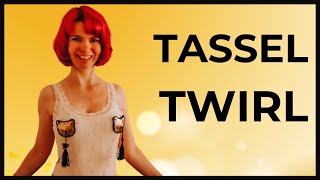 How to TASSEL TWIRL  The Secret  Burlesque Dance Tutorial [upl. by Elleved2]