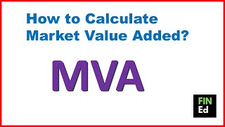 How to calculate market value added  MVA calculation  FINEd [upl. by Adihsar]