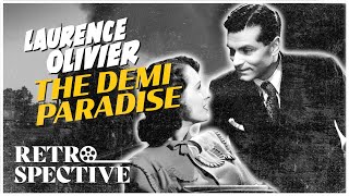 Laurence Olivier War Romance Full Movie  The DemiParadise 1943  Retrospective [upl. by Ailuj157]