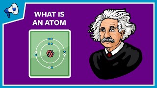 What Is An Atom And How Do We Know [upl. by Nodlehs]