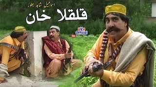 Ismail Shahid Comedy Drama  Qulqola Khan Full HD  پشتو کامیڈی ڈرامہ قلقلا خان [upl. by Town]