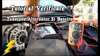 Tutorial verificare incarcare alternator si tensiune baterie corecta simplu acasa [upl. by Nnyllaf]