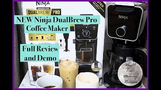 NEW Ninja DualBrew Pro Coffee Maker  Full Review and Demo [upl. by Eppesuig]