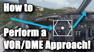 How to Perform a VORDME Approach Boeing 737NG PMDG amp P3D [upl. by Iduj]