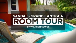 SANDALS GRANDE ANTIGUA ROOM TOUR  Mediterranean One Bedroom Butler Villa with Private Pool [upl. by Kristan]