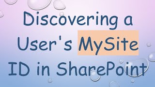 Discovering a Users MySite ID in SharePoint [upl. by Samuel]