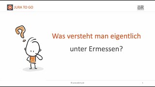 Jura2Go  Ermessen ► juracademyde [upl. by Aloivaf111]