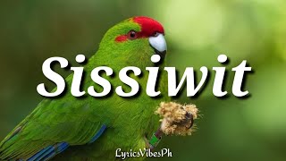 Sissiwit Lyrics  Kalinga Song Igorot Song [upl. by Killy]