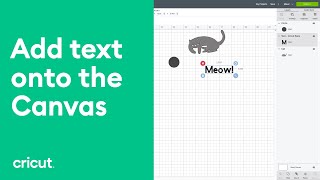 How to Add Text to a Project  Beginner Design Space Tutorial Cricut™ [upl. by Niliram912]