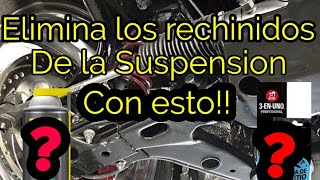 Como quitar los rechinidos de la suspension FACILMENTEruidos [upl. by Repotsirhc877]