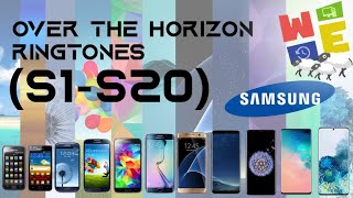 ALL OVER THE HORIZON RINGTONES SAMSUNG GALAXY S1S20 [upl. by Arekat]