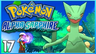 Pokemon Alpha Sapphire Part 17  Mega Sceptile ORAS Gameplay Walkthrough [upl. by Janna]