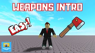 Roblox Studio Tutorial How to Make a Weapon [upl. by Albertina611]