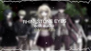 Rhinestone Eyes Edit Audio🙈 [upl. by Goulden]