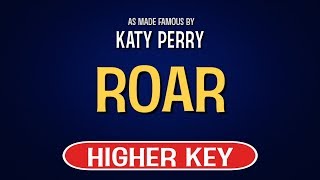 Katy Perry  Roar  Karaoke Higher Key [upl. by Eiramyma124]