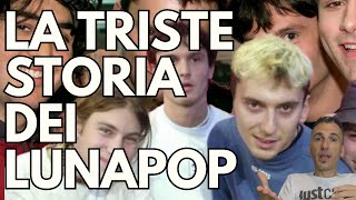 La TRISTE STORIA dei LUNAPOP [upl. by Searby]