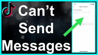 I Cant Send Messages On TikTok Fixed [upl. by Ilegna]