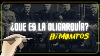 ¿QUE ES LA OLIGARQUÍA en minutos [upl. by Pelag]