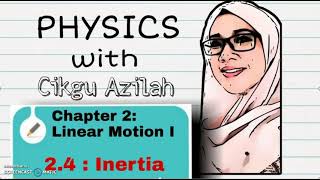 PHYSICS FORM 4 kssm 24  Inertia [upl. by Nylannej855]