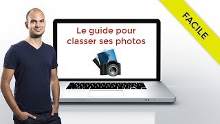 Comment classer rapidement ses photos  Guide pour les nuls [upl. by Amol140]